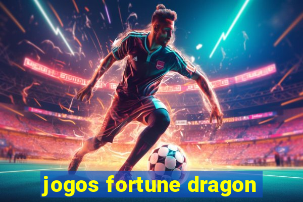 jogos fortune dragon